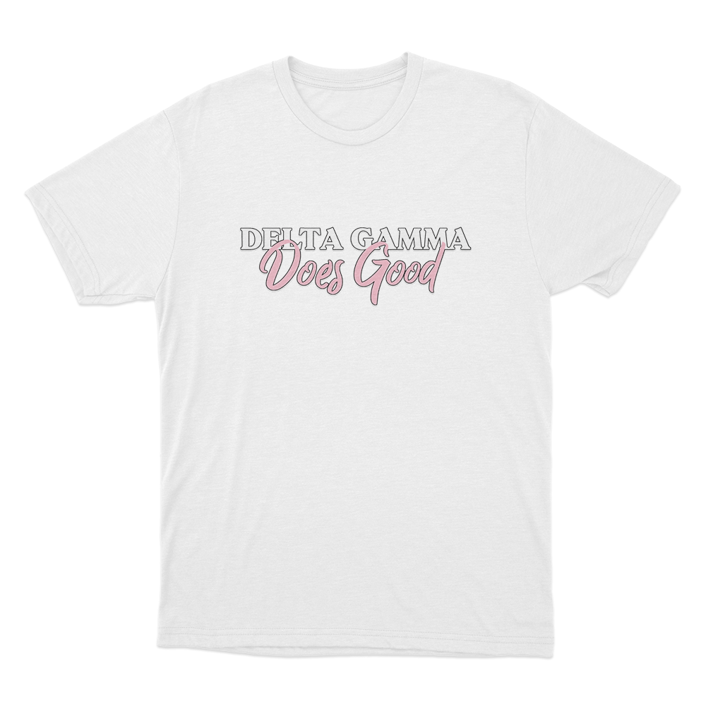 Delta Gamma Does Good Unisex T Shirt White Delta Gamma Does Good Unisex T Shirt White
